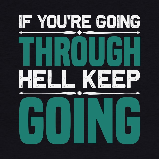 Motivation -If You're Going Through Hell by NoPlanB